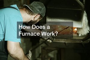 How Does a Furnace Work?