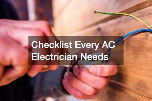 Checklist every ac electrician needs