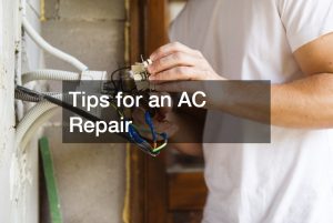 Tips for an AC Repair